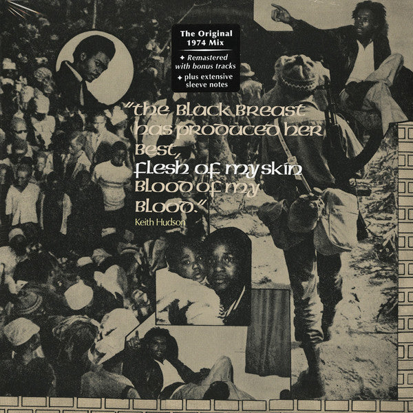 Keith Hudson - The Black Breast Has Produced Her Best, Flesh Of My Skin Blood Of My Blood