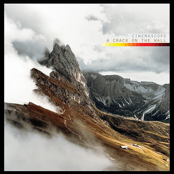 Cinemascope - A Crack On The Wall [Orange]