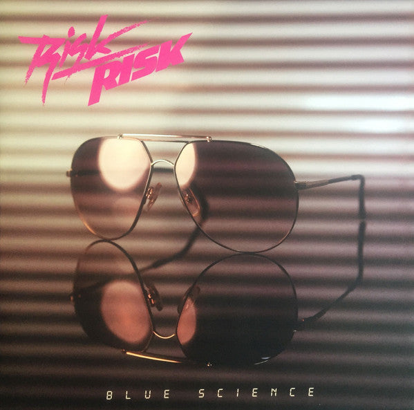 Risk Risk - Blue Science