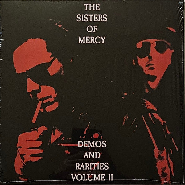 The Sisters Of Mercy - Demos And Rarities Volume II