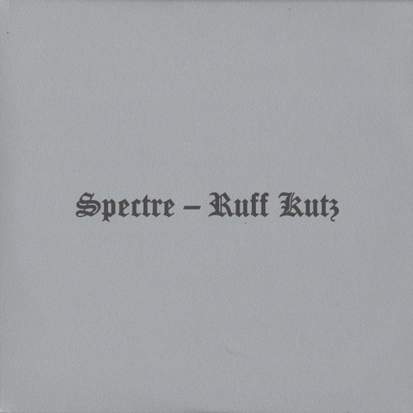 Spectre - Ruff Kutz