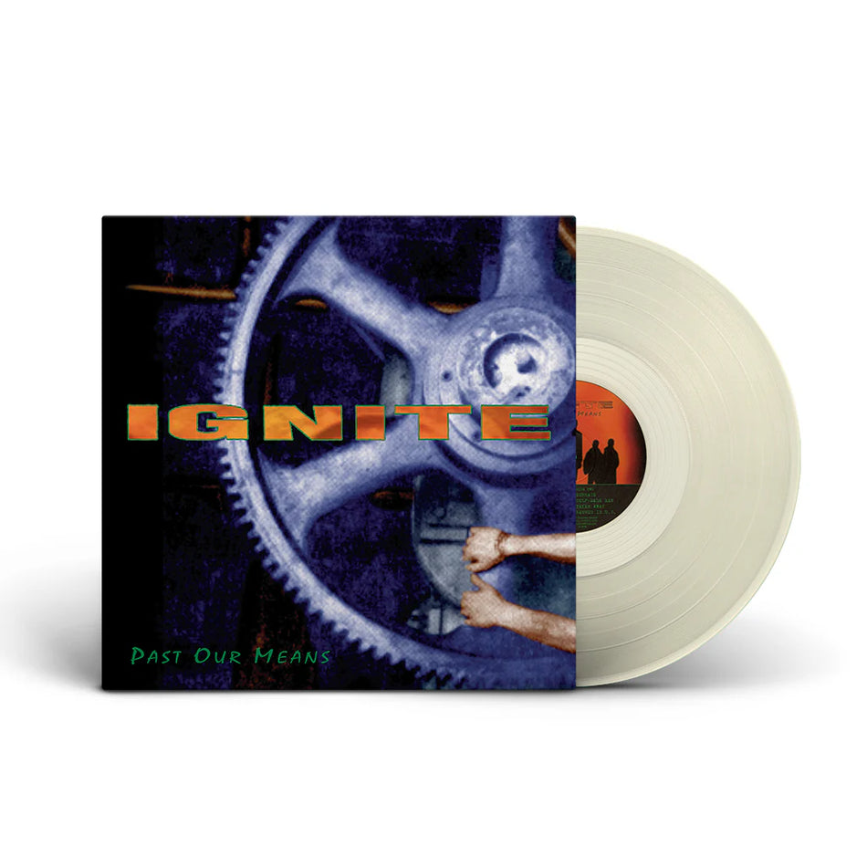 Ignite - Past Our Means