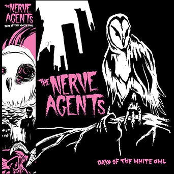 The Nerve Agents - Days Of The White Owl [Deluxe Edition]