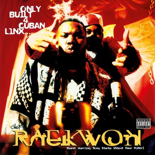 Raekwon - Only Built 4 Cuban Linux