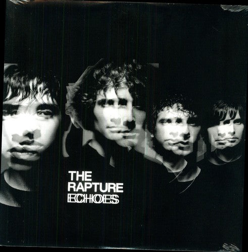 The Rapture - Echoes