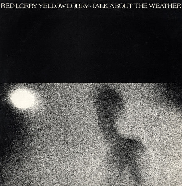 Red Lorry Yellow Lorry - Talk About The Weather [Import - White Vinyl]