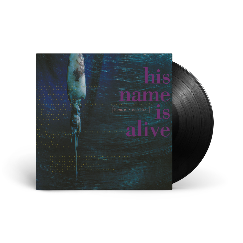 [PREORDER] His Name Is Alive - Home Is In Your Head