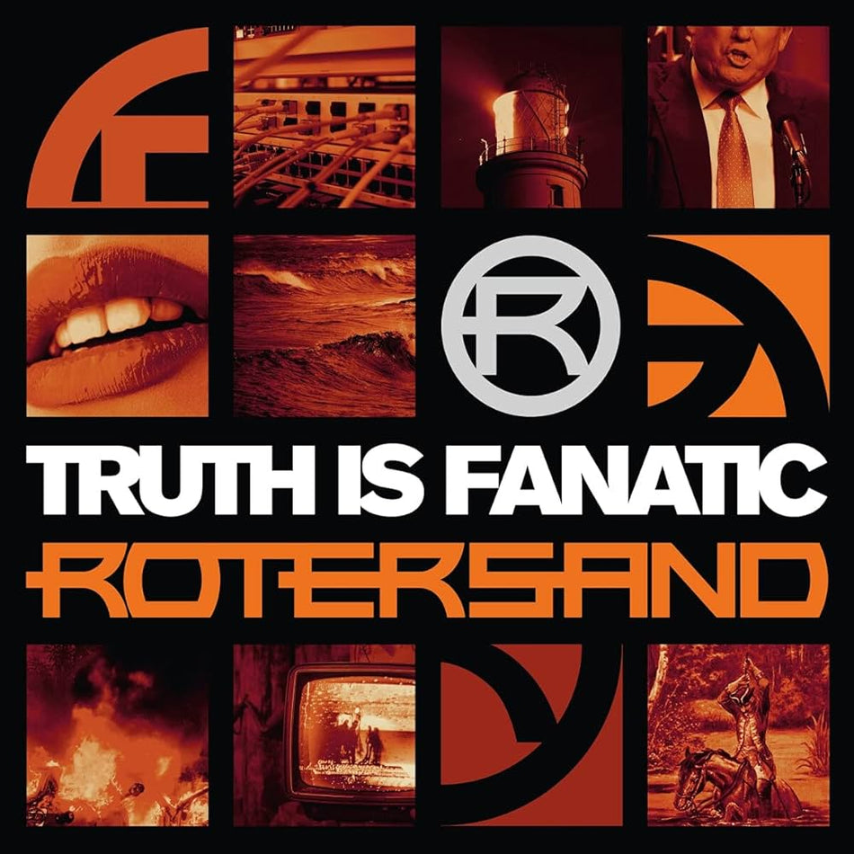 Rotersand - Truth Is Fanatic