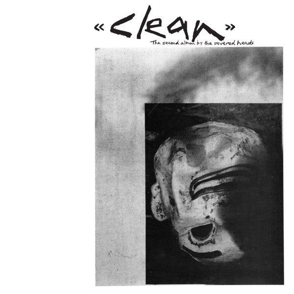 Severed Heads - Clean '20 US