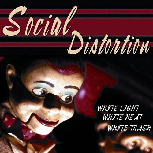 Social Distortion - White Light White Heat White Trash [Import - Music On Vinyl]