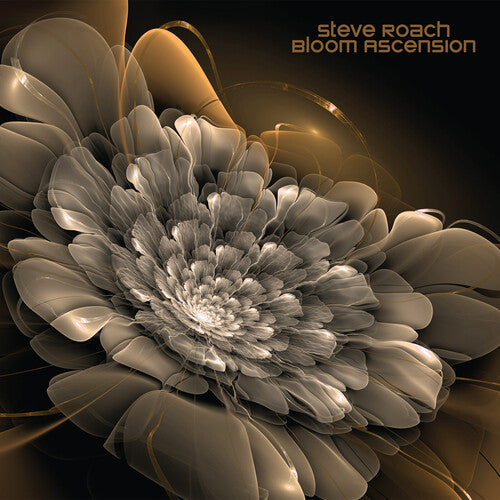 Steve Roach - Bloom Ascension [Limited Edition]