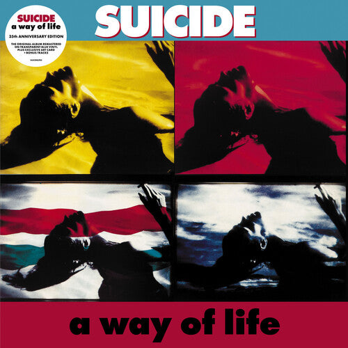 Suicide - A Way Of Life [35th Anniversary Edition]