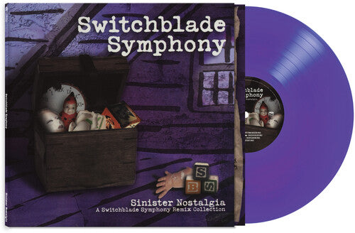 Switchblade Symphony - Sinister Nostalgia - A Switchblade Symphony Remix Collection