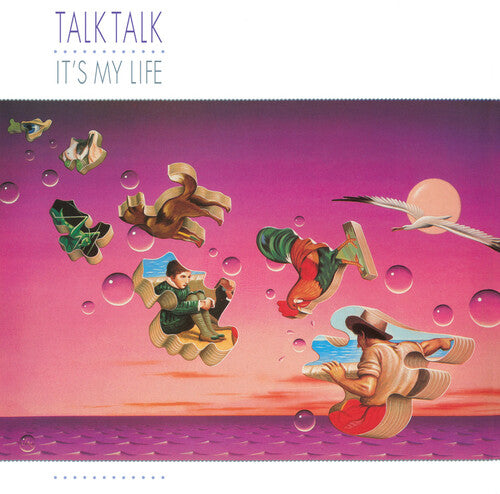 Talk Talk - It's My Life