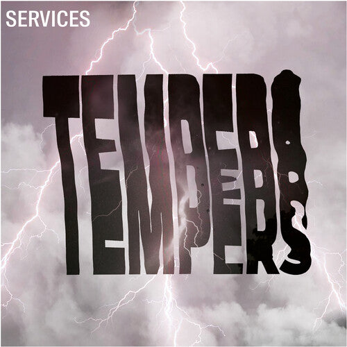 Tempers - Services [Clear Vinyl]