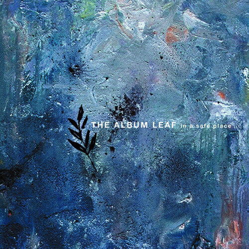 The Album Leaf - In A Safe Place [Safe Place Swirl]