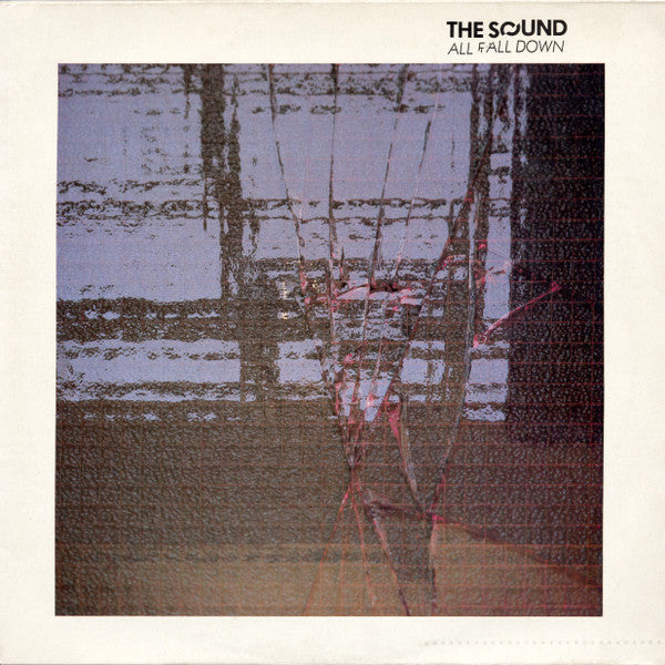 The Sound - All Fall Down