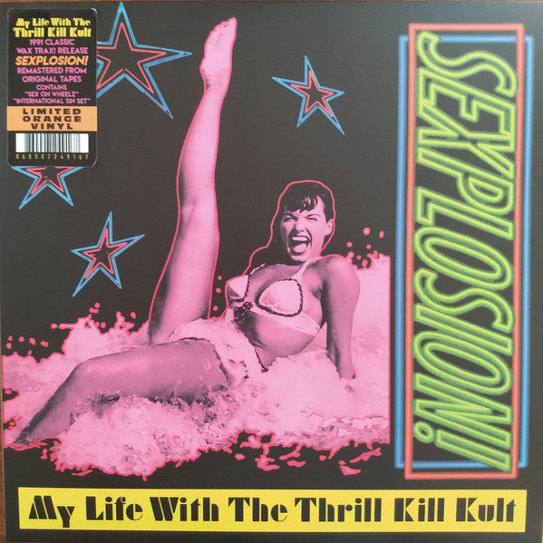 My Life With The Thrill Kill Kult - Sexplosion!