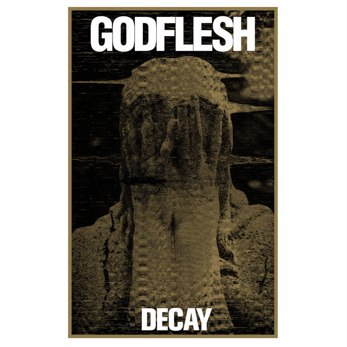 Godflesh - Decay [Indie Exclusive]