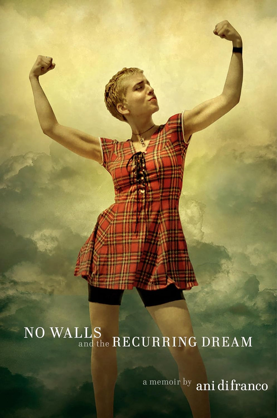 No Walls and the Recurring Dream by Ani DiFranco [SIGNED - Hardcover]