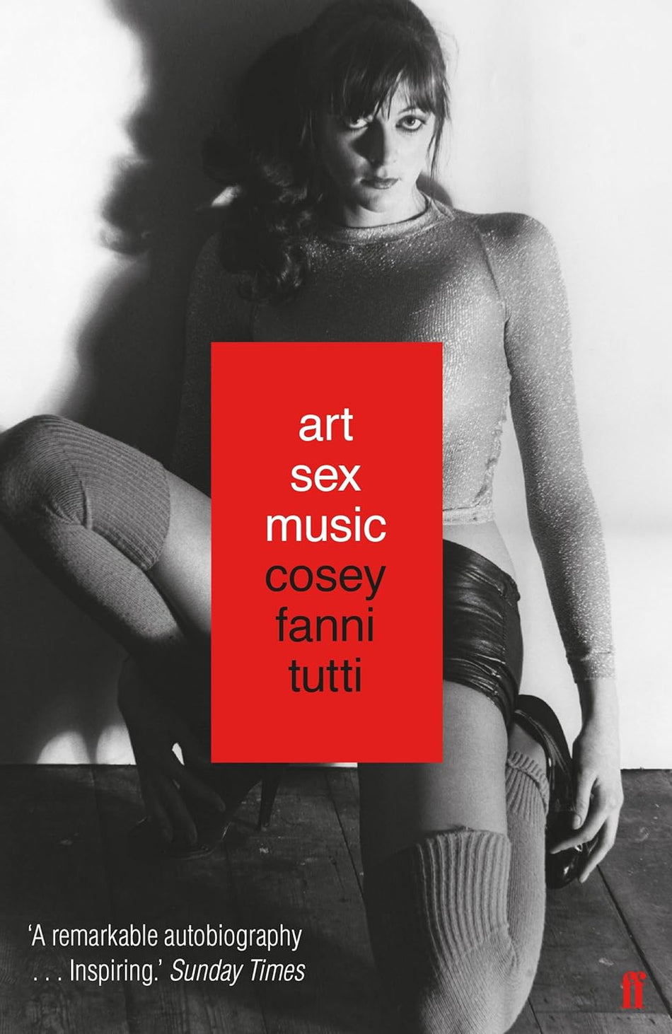 Art Sex Music by Cosey Fanni Tutti [Paperback]