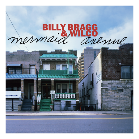 Billy Bragg & Wilco - Mermaid Avenue album cover