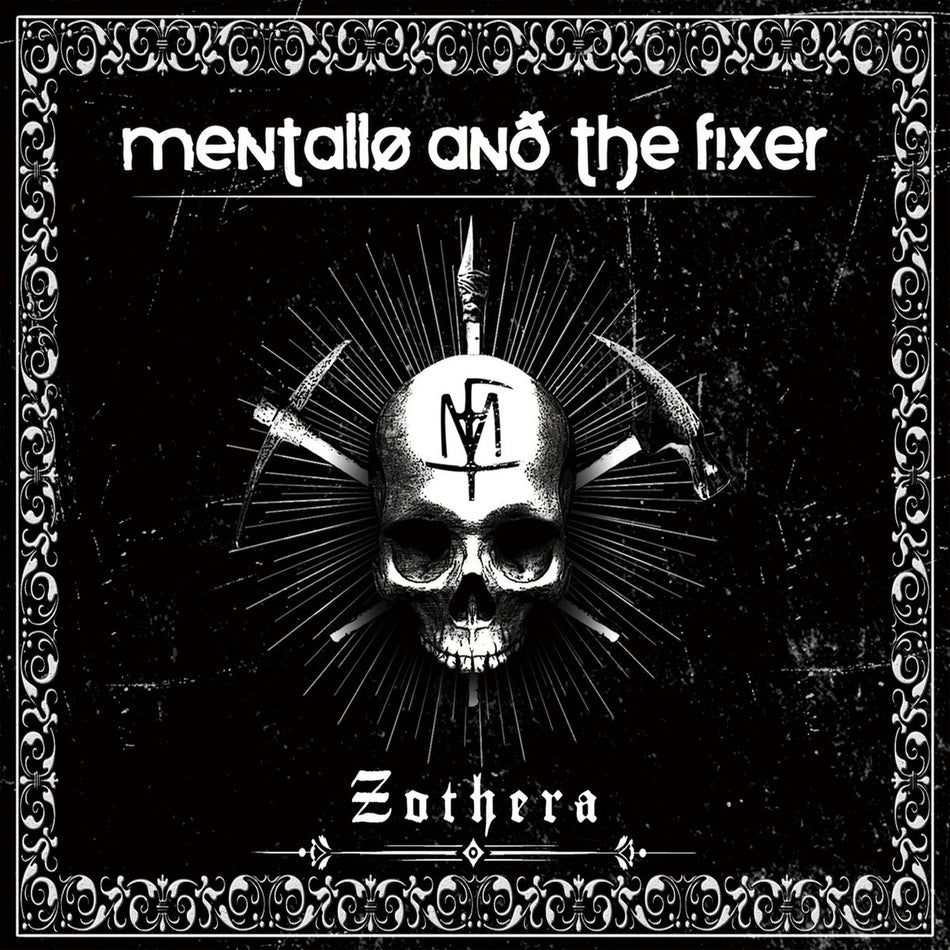 Mentallo and The Fixer - Zothera