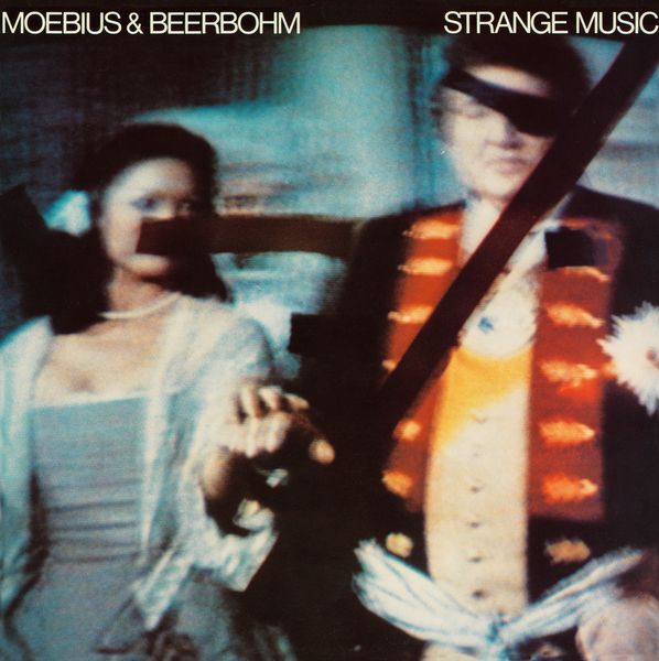 Mœbius & Beerbohm - Strange Music