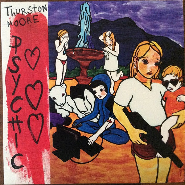 Thurston Moore - Psychic Hearts [Goofin']