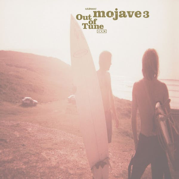 [PREORDER] Mojave 3 - Out Of Tune